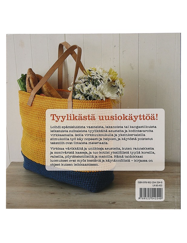 Isolla koukulla : virkkaa räsyistä kodintavaroita ja asusteita - Uys, Dedri - Tietokirjat ja oppaat - 10105440499 - 1