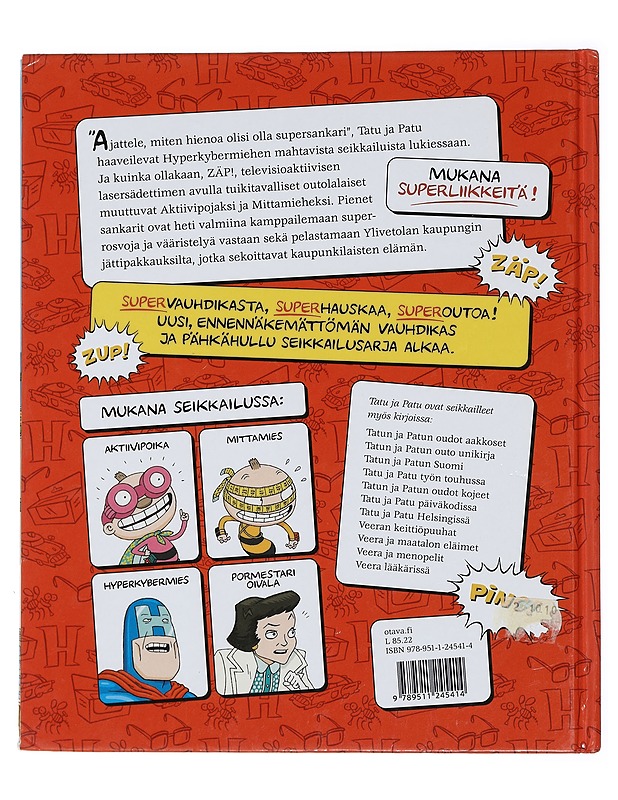 Tatu ja Patu supersankareina - Havukainen, Aino - Lastenkirjat - 10105440516 - 1