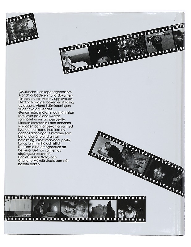 36 STUNDER : EN REPORTAGEBOK OM ÅLAND - ERIKSSON, DANIEL - Harrastekirjat - 10105440546 - 1