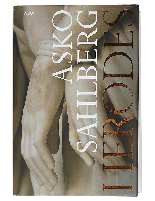 Herodes : romaani - Asko Sahlberg - Historiakirjat - 10105440561 - 0