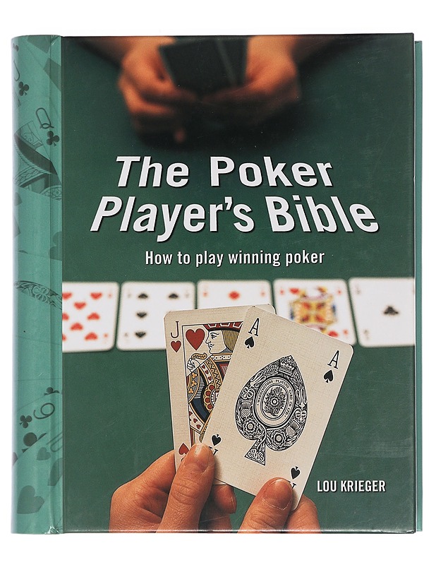 The poker player's bible : how to play winning poker - Lou Krieger - Harrastekirjat - 10105440583 - 0