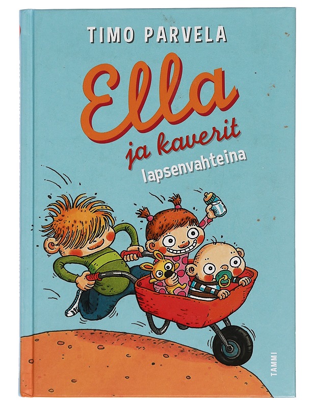 Ella ja kaverit lapsenvahteina - Parvela, Timo - Lastenkirjat - 10105440601 - 0