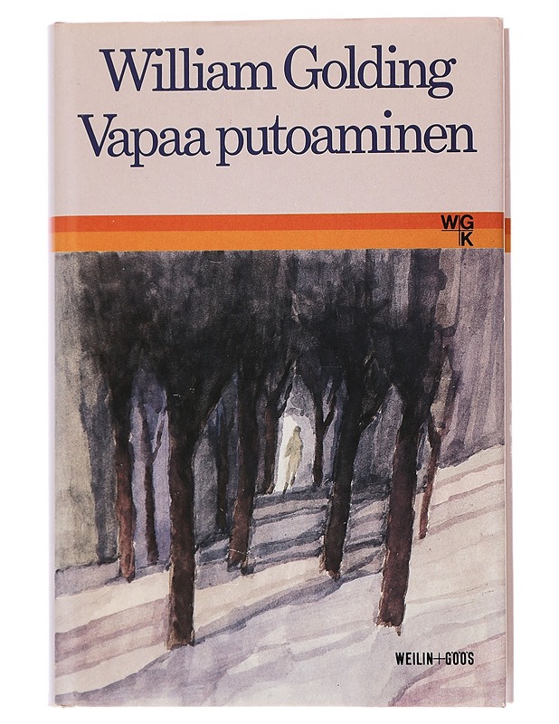 Vapaa putoaminen - Golding, William - Romaanit ja novellit - 10105440653 - 0
