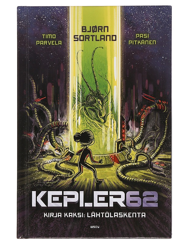 Kepler62. Kirja kaksi, Lähtölaskenta - Parvela, Timo - Lastenkirjat - 10105440665 - 0