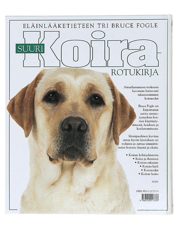 Suuri koirarotukirja - Fogle, Bruce - Tietokirjat ja oppaat - 10105440700 - 1