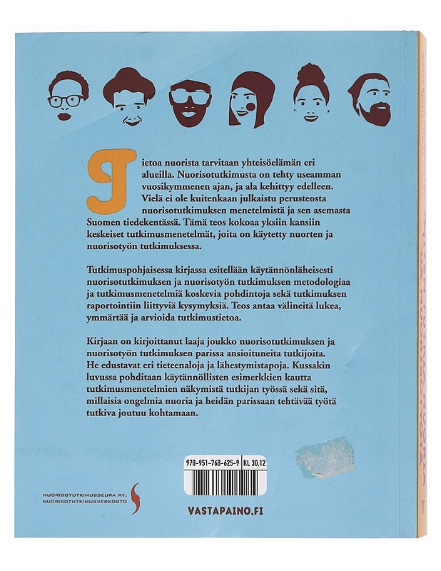 Miten tutkia nuoria ja nuorisotyötä - Kiilakoski, Tomi - Historiakirjat - 10105440746 - 1