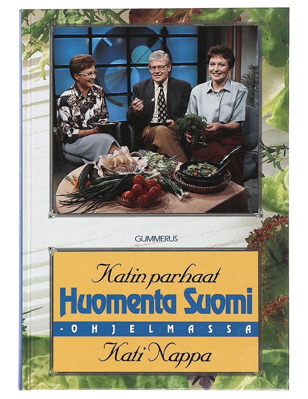 Katin parhaat huomenta suomi -ohjelmassa - Nappa, Kati - Ruokakirjat - 10105440773 - 0