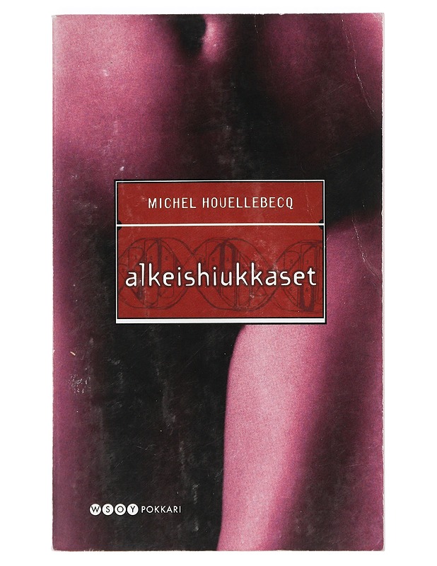Alkeishiukkaset - Houellebecq, Michel - Romaanit ja novellit - 10105440797 - 0