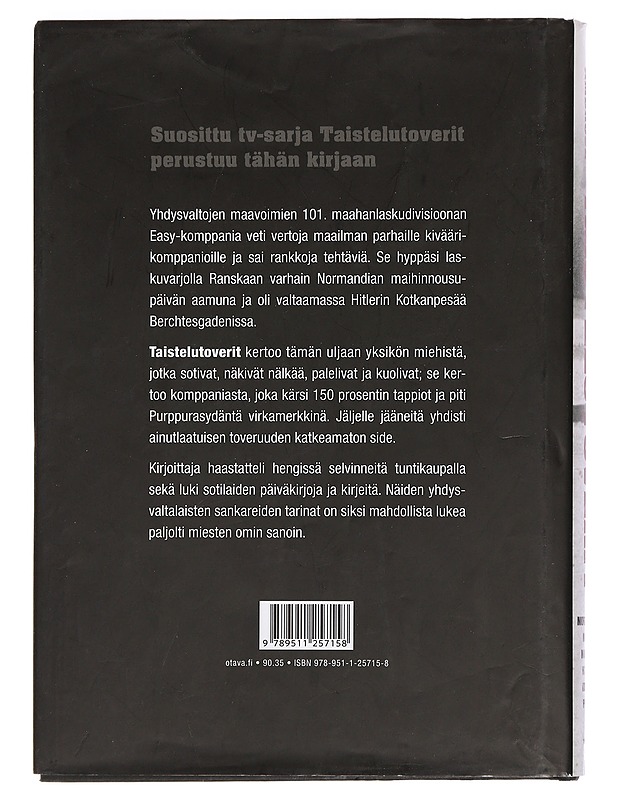 Taistelutoverit : Normandian maihinnoususta Hitlerin kotkanpesään - Ambrose, Stephen E. - Historiakirjat - 10105440822 - 1