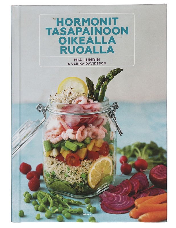 Hormonit tasapainoon oikealla ruoalla - Lundin, Mia - Tietokirjat ja oppaat - 10105440834 - 0