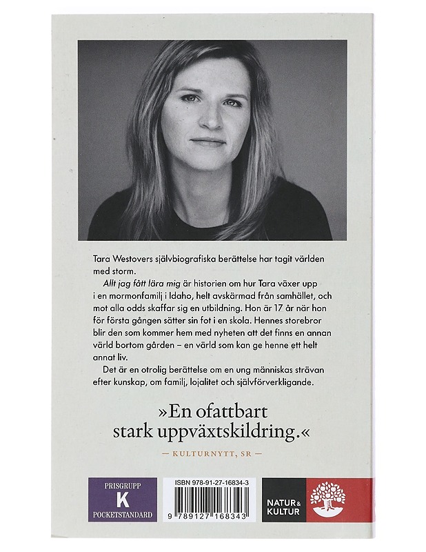 Allt jag fått lära mig - Westover, Tara - Elämäkerrat ja muistelmat - 10105440842 - 1