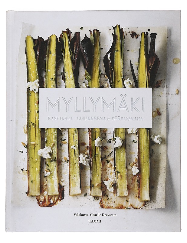 Kasvikset - lisukkeena & pääruokana - Myllymäki, Tommy - Tietokirjat ja oppaat - 10105440841 - 0