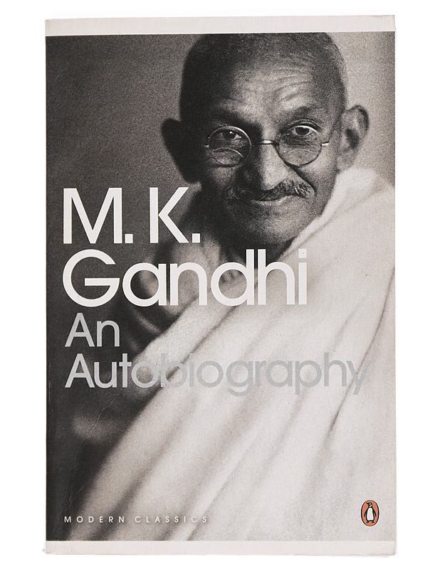An autobiography, or, The story of my experiments with truth - Gandhi, Mohandas - Elämäkerrat ja muistelmat - 10105440851 - 0
