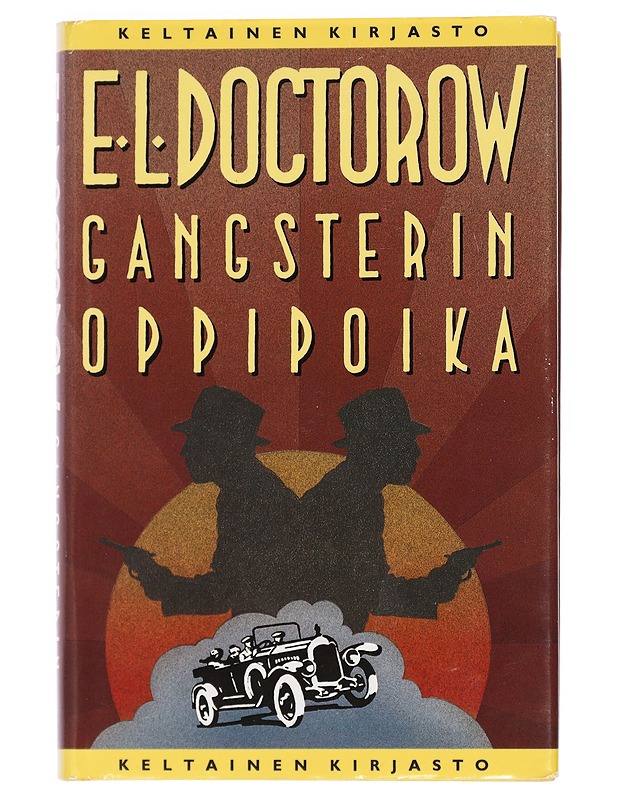Gangsterin oppipoika - Doctorow, E. L. - Romaanit ja novellit - 10105440857 - 0