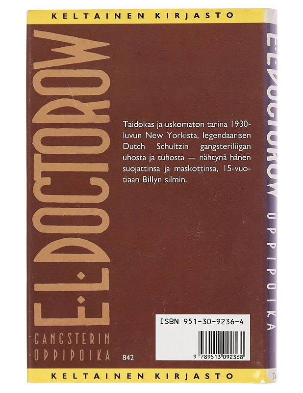 Gangsterin oppipoika - Doctorow, E. L. - Romaanit ja novellit - 10105440857 - 1