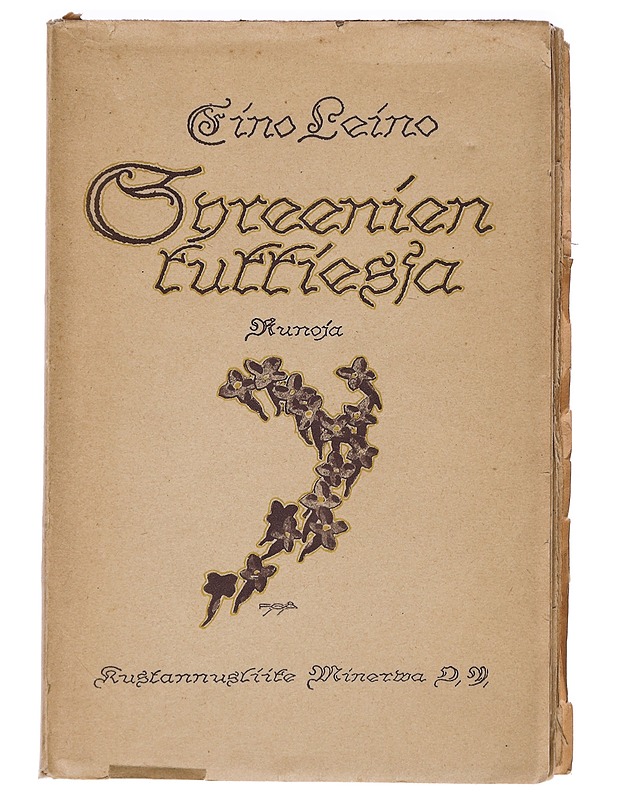 Syreenien kukkiessa : runoja - Eino Leino - Runot ja näytelmät - 10105440866 - 0