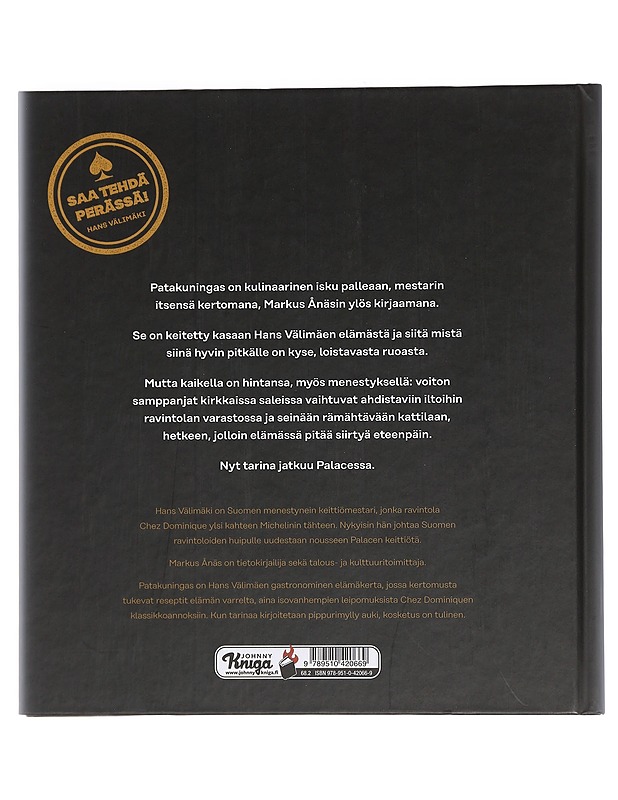 Patakuningas : kulinaarinen elämäkerta - Ånäs, Markus - Elämäkerrat ja muistelmat - 10105440875 - 1