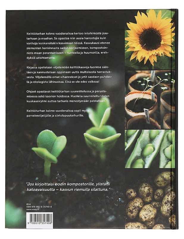 Keittiötarhan 3 vuodenaikaa : vinkkejä ja vertaistukea vihertarhurille - Minna Siltala - Tietokirjat ja oppaat - 10105440876 - 1