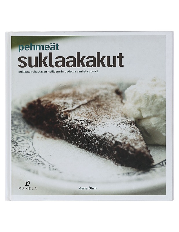 Pehmeät suklaakakut - Öhrn, Maria - Ruokakirjat - 10105440894 - 0