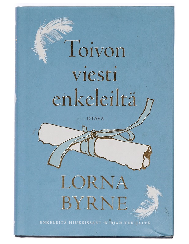 Toivon viesti enkeleiltä - Byrne, Lorna - Elämäkerrat ja muistelmat - 10105440897 - 0