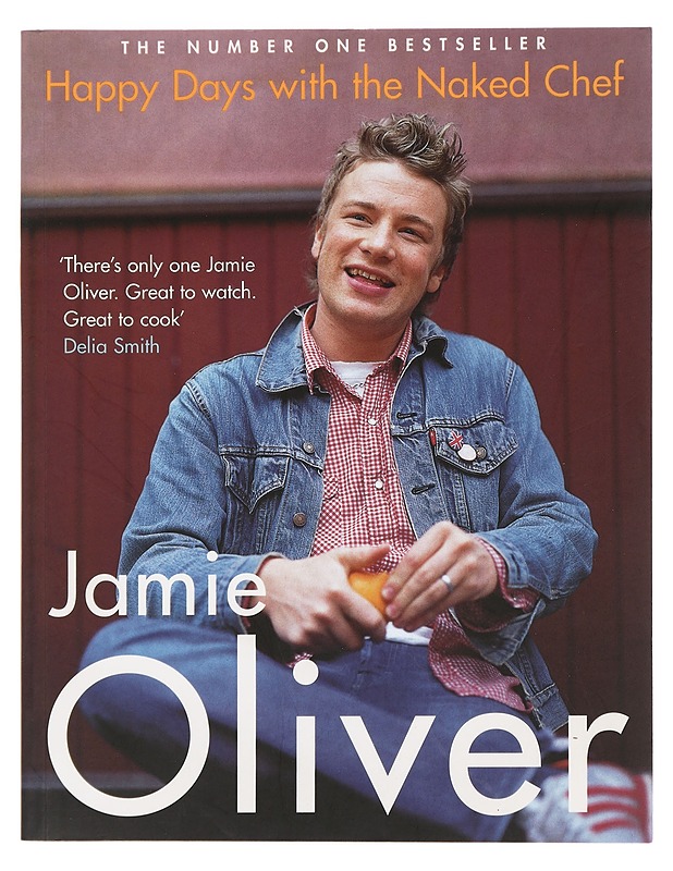 Happy Days with the Naked Chef - Jamie Oliver - Ruokakirjat - 10105440901 - 0