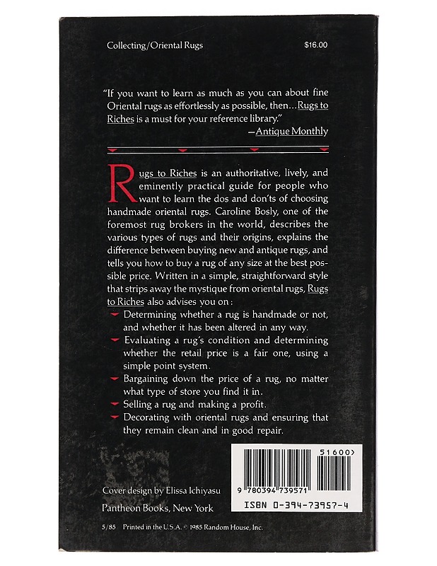 Rugs to riches : an insider's guide to buying oriental rugs - Caroline Bosly - Tietokirjat ja oppaat - 10105440905 - 1