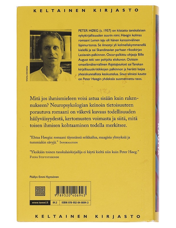 Sinun silmiesi kautta - Høeg, Peter - Romaanit ja novellit - 10105440907 - 1