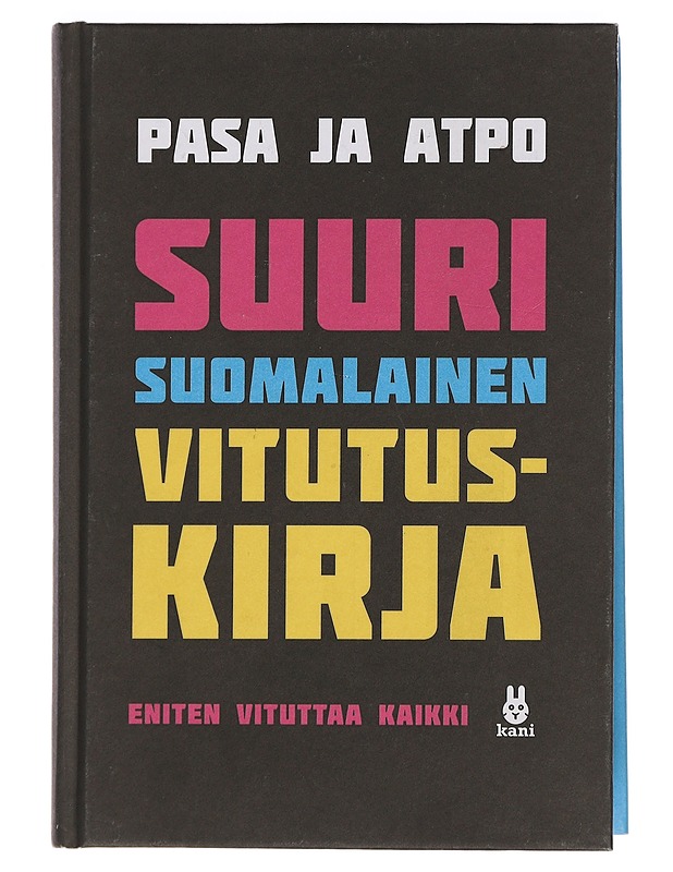 Suuri suomalainen vitutuskirja - Pasa ja Atpo - Tietokirjat ja oppaat - 10105440942 - 0