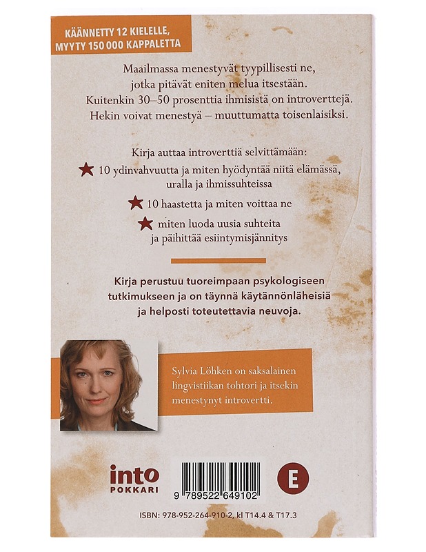 Introverteissa on voimaa! : miten introvertti pärjää ekstroverttien maailmassa? - Löhken, Sylvia - Romaanit ja novellit - 10105440945 - 1
