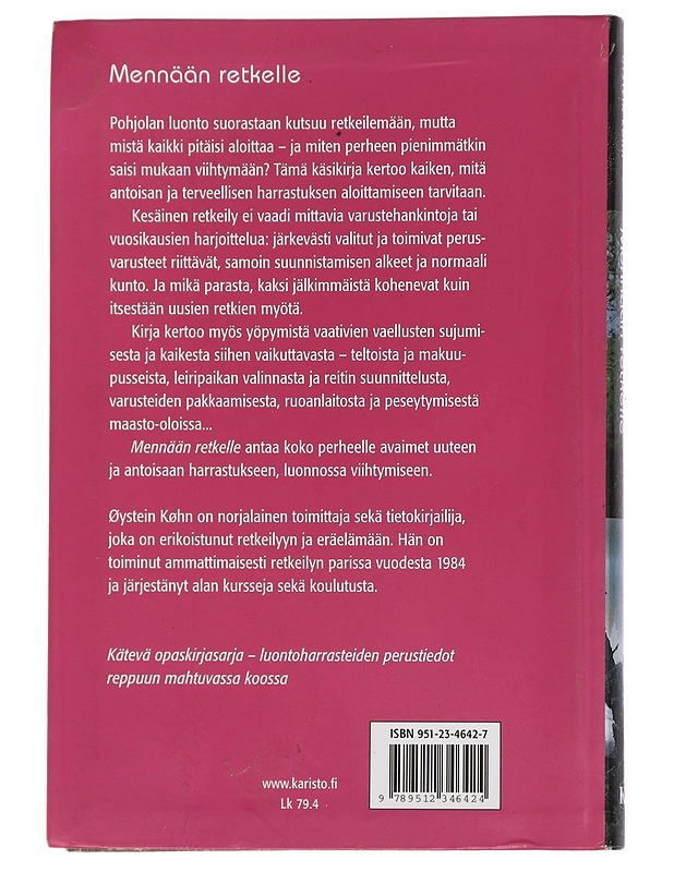 Mennään retkelle : kesäretkeilijän käsikirja - Køhn, Øystein - Tietokirjat ja oppaat - 10105441017 - 1