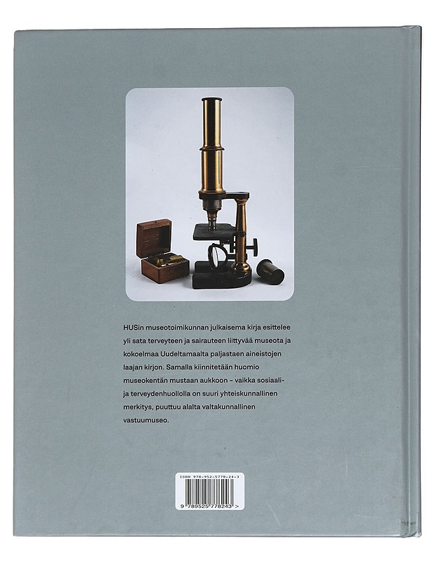 Terveys tallessa : sata kokoelmaa ja museota Uudeltamaalta - Sinisalo, Henna - Historiakirjat - 10105441022 - 1