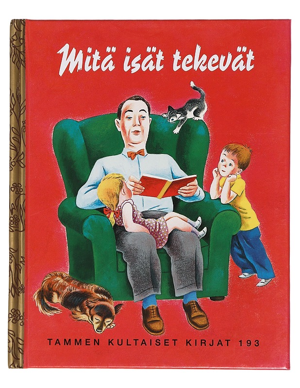 Mitä isät tekevät - Frank, Janet - Lastenkirjat - 10105441034 - 0