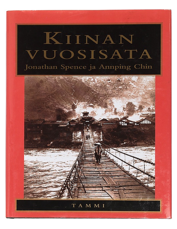 Kiinan vuosisata - Spence, Jonathan - Historiakirjat - 10105441043 - 0