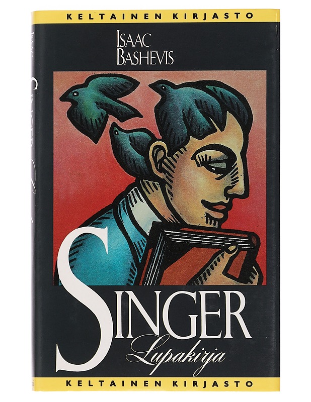 LUPAKIRJA - SINGER, ISAAC BASHEVIS - Romaanit ja novellit - 10105441067 - 0