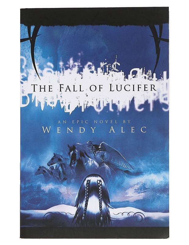 The Fall of Lucifer: The Chronicles of Brothers - Alec, Wendy - Fantasia- ja scifi - 10105441069 - 0