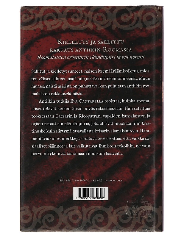 Suutele minua tuhat kertaa : rakkaus ja seksi antiikin Roomassa - Cantarella, Eva - Tietokirjat - 10105441071 - 1