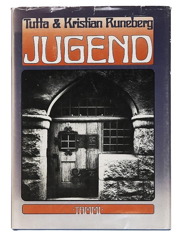 Jugend - Runeberg, Tutta - Harrastekirjat - 10105441075 - 0