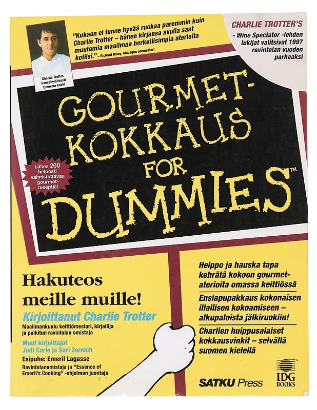 Gourmet-kokkaus for Dummies - Trotter, Charlie - Ruokakirjat - 10105441093 - 0