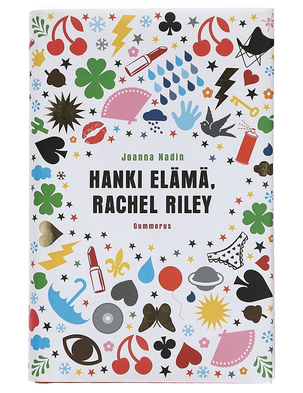 Hanki elämä, Rachel Riley : traagisen tavallinen päiväkirja - Nadin, Joanna - Nuorten kirjat - 10105441106 - 0