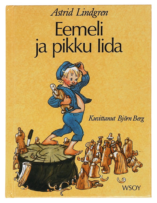 Eemeli ja pikku Iida - Lindgren, Astrid - Lastenkirjat - 10105441144 - 0