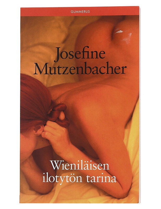 Wieniläisen ilotytön tarina - Mutzenbacher, Josefine - Romaanit ja novellit - 10105441147 - 0