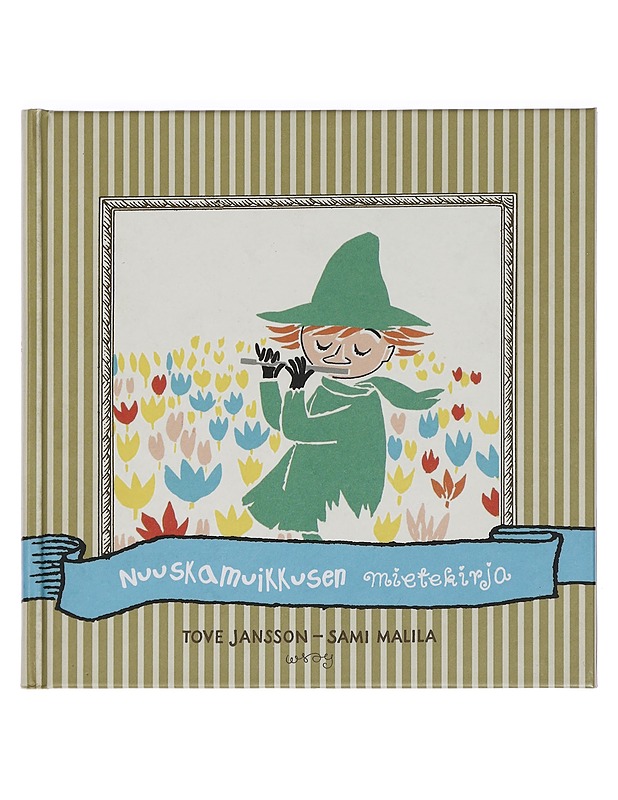 Nuuskamuikkusen mietekirja - Jansson, Tove, Malila, Sami - Runot ja näytelmät - 10105441179 - 0