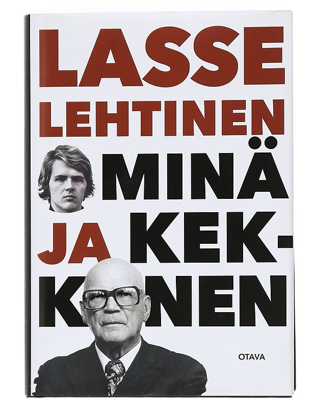 Minä ja Kekkonen - Lasse Lehtinen - Elämäkerrat ja muistelmat - 10105441177 - 0