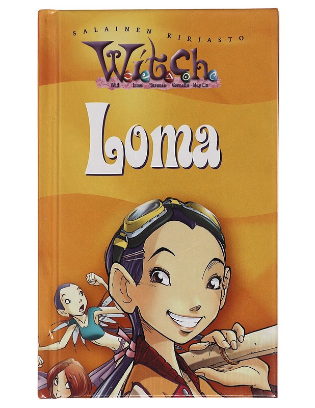 W.I.T.C.H. : Loma - Bosco, Marco - Lastenkirjat - 10105441208 - 0