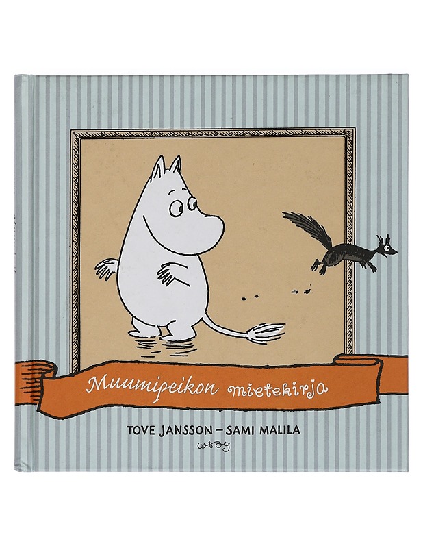 Muumipeikon mietekirja - Jansson, Tove, Malila, Sami - Runot ja näytelmät - 10105441184 - 0