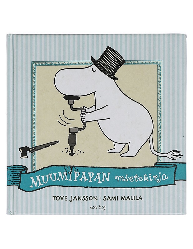 Muumipapan mietekirja - Jansson, Tove, Malila, Sami - Runot ja näytelmät - 10105441187 - 0