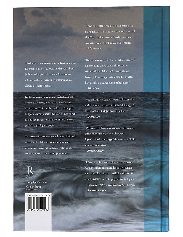 Estonian ihmiset : 20 vuotta onnettomuuden jälkeen - Ellermaa, Einar - Elämäkerrat ja muistelmat - 10105441210 - 1