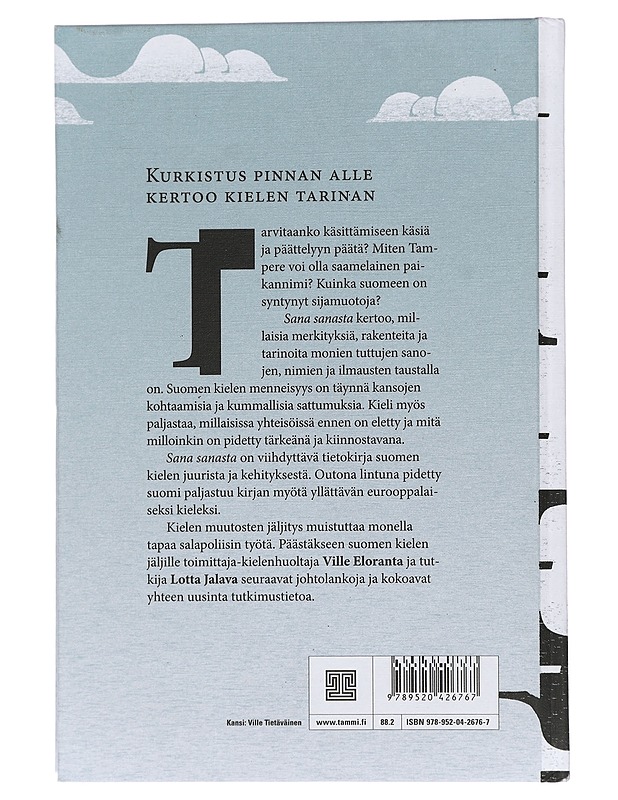 Sana sanasta : suomen kielen jäljillä - Eloranta, Ville - Historiakirjat - 10105441216 - 1