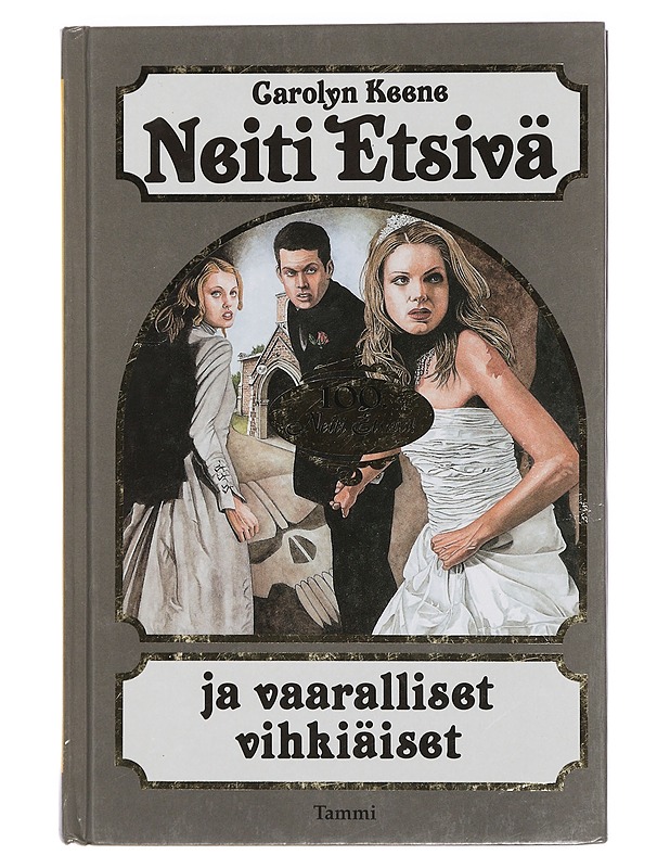 Neiti Etsivä ja vaaralliset vihkiäiset - Keene, Carolyn - Nuorten kirjat - 10105441228 - 0