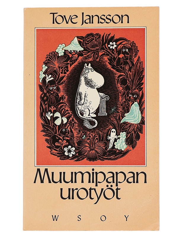 Muumipapan urotyöt - Jansson, Tove - Lastenkirjat - 10105441242 - 0
